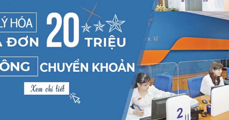 Hợp Lý Hóa Đơn Trên 20 Triệu Không Chuyển Khoản