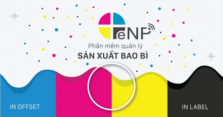 Phần Mềm Quản Lý sản xuất Bao Bì Enp